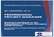 PROFESSIONAL PROJECT MANAGER - sprojm.org.sg Handbook/SPM APM... · SPM’s APM scheme is a natural progression towards further career growth, more employability opportunities and
