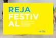 REJA FESTIV AL«-2017.pdfQë nga maji i vitit të kaluar, deri në fund të vitit 2016, më shumë se 90 evente të të gjitha zhanreve art, dancë, performancë, teatër, muzikë,
