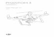 PHANTOM 3 - Senterasentera.com/wp-content/uploads/2015/07/Appendix-1-Phantom_3... · The Phantom 3 Professional represents the next generation of DJI quadcopters. It is capable of