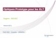 Optiques Prototype pour les ELT - Université Grenoble Alpesretd-insu-2011.obs.ujf-grenoble.fr/Presentations/colloqueRetD-Roland... · Optiques Prototype pour les ELT Sagem - REOSC