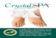 o n y & N A Crystal SPA a professzionális láb- és a r m ... · Használata elengedhetetlen a kórokozókkal szembeni védettség biztosításához. 30ml - 200ml - fertőzésgátló
