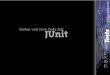 Testing Java Code with JUnit - m2w2.dem2w2.de/2003/articles/Testing_Java_Code_with_JUnit.pdfUnit Testing – Merkmale • erfolgt mit Test-Frameworks (hier: mit JUnit) • sollte von