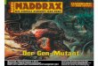 Maddrax - Unter Mutanten · Räder. Von den Ausmaßen her kam die Maschine fast an die britanischen EWATs heran, die Matt und sie in Laabsisch und Landàn * gesehen hatten