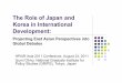 The Role of Japan and Korea in International Development 2011 (Ohno).pdf · 23.08.2011 · In July 1965, 13 items were selected for export promotion that were considered to be superior