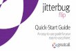 Quick-Start Guide jitterbug An easy-to-use guide for your ... · Welcome to the GreatCall Family! Thank you for choosing the Jitterbug Flip. This Quick-Start Guide will help you get