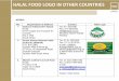 HALAL FOOD LOGO IN OTHER COUNTRIES - shokusan.or.jp · HALAL FOOD LOGO IN OTHER COUNTRIES TM Al Iman Islamic Society Inc (A.I.S Halal) P O Box 6078 Collingwood, Victoria. 3066. Tel: