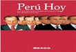 Presentación - desco.org.pe · 10 Perú Hoy: La economía bajo presión de la democracia Sin embargo no es condición suficiente que a la macro le vaya bien para que los hogares