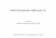 eRHIC Accelerator R&D (part 2) - indico.bnl.gov fileOutline • Coherent electron cooling – Overview – Introduction to concept – Status of proof of principle experiment • Energy