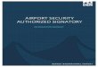 AIRPORT SECURITY AUTHORIZED SIGNATORY - · PDF fileAIRPORT SECURITY Authorized Signatory Information Booklet Page 3 of 21 AUTHORIZED SIGNATORY REQUIREMENTS An Authorized Signatory