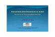 UNIVERSITY DEVELOPMENT IN INDIA - UGC · has brought out publication entitled “University Development in India – Directory of Teaching Departments in Universities/PG Centers/Constituent