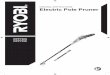 ORIGINAL INSTRUCTIONS Electric Pole Pruner - cdn.ryobi-shop.ru · Important! It is essential that you read the instructions in this manual before assembling, operating and maintaining