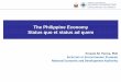 The Philippine Economy Status quo et status ad quem · The Philippines is expected to remain one of the fastest growing economies in Asia GDP growth of selected Asian economies (%)