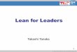 Lean for Leaders - Lean Manufacturing · Basic Title © 2010 QV System, Inc. All rights reserved 1 Lean for Leaders Takashi Tanaka