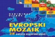 UNIJE - europa-old.europa.rs · Nadam se da će vas ova knjiga litvanskog autora voditi putem zadivljujuće raznolikosti Evropske unije, i ohrabriti vas na učešće u stva - ranju
