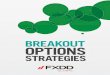 14-FXDD-0030 OptionsStrategiesPamphlets Breakout DIGI M3 · BREAKOUT OPTIONS STRATEGIES 2 WELCOME TO FXDD’S BREAKOUT OPTIONS STRATEGY GUIDE INTRODUCTION Breakout options strategies