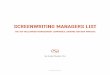 Screenwriting Managers List - scriptreaderpro.com · SCREENWRITING MANAGERS LIST THE TOP HOLLYWOOD MANAGEMENT COMPANIES LOOKING FOR NEW WRITERS by Script Reader Pro