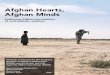 Afghan Hearts, Afghan Minds - cpau.org.afcpau.org.af/manimages/publications/Afghan_Hearts_Afghan_Minds.pdf · Afghan Hearts, Afghan Minds Exploring Afghan perceptions of civil-military