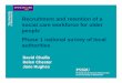 Recruitment and retention of a social care workforce for ... · • Approach to micro commissioning most likely to be described as one whereby the ‘assessor purchases required services