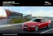 SPECIFICATION AND PRICE GUIDE 17 MODEL YEAR MEDIA ONLY …d3d6mf6ofxeyve.cloudfront.net/wieckautodeadline60/files/17MY XE Spec... · XE is the foundation of the Jaguar saloon car