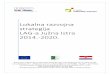 Lokalna razvojna strategija LAG-a Južna Istra 2014.-2020.rovinj-rovigno.hr/wp-content/uploads/2016/11/Lokalna-razvojna... · Opis ciljeva LRS te integriranog i inovativnog karaktera