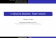 Multivariate Statistics: Factor Analysis - Introduction to latent variable modelling Exploratory factor