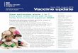 Vaccine update: Issue 298, August 2019 · 1 Vaccine update: Issue 298, August 2019 Issue 298, August 2019 Vaccine update Subscribe to Vaccine update here. Order immunisation publications