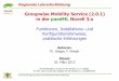 Groupwise Mobility Service (2.0.1) - lehrerfortbildung-bw.de · – Die PostgreSQL-Datenbank (wird automatisch angelegt) • Nach Fertigstellung Status prüfen mit: rcgms status •