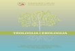 TEOLOGIJA i EKOLOGIJA - kbf.unist.hr · PDF fileKršćanska teologija stvaranja doprinosi rješavanju ekološke kri- ze, kao potvrda temeljne istine da je vidljivo stvorenje božanski