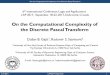 On the Computational Complexity of the Discrete Pascal ...imft.ftn.uns.ac.rs/math/cms/uploads/LAP2017/gajic.pdf · On the Computational Complexity of the Discrete Pascal Transform