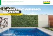 your LANDSCAPING GUIDE - boral.com.au · LANDSCAPING GUIDE. 1 Contents How to Choose Pavers 3 General Paver Tips 5 PAVERS Classicpave ® 9 Esplanade® 10 Handipave® 11 Longo™ 12