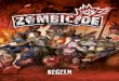 Zombicide - Spielanleitung ZOMBICIDE - REGELN 3 £â€‍ #2 £“BERLEBE UND SIEGE Zombicide ist ein kooperatives