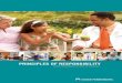 Principles of Responsibility - Kaiser Permanente · organization; however, Kaiser Permanente’s Principles of Responsibility embraces our core values and guiding principles and is
