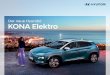 Der neue Hyundai KONA Elektro - dasautohausbach.de · D‚mit wird wŒhrend der F‚hrt beim Bremsvorg‚ng Energie zurückgewonnen, indem der neue Hyund‚i KONA Elektro den Elektromotor