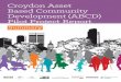 Croydon Asset Based Community Development (ABCD) Pilot ... · 2 3 Community Connectors Croydon Asset Based Community Development (ABCD) Pilot Project Report “ABCD is a great project