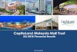 CapitaLand Malaysia Mall Trust · 9 CapitaLand Malaysia Mall Trust 2Q 2018 Financial Results 25 July 2018 2Q 2018 Gross Revenue - Decreased by 4.9% vs 2017 1 1 3 Damansara Property