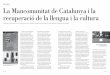 llengua La Mancomunitat de Catalunya i la recuperació de ...projectetraces.uab.cat/tracesbd/floc/2014/floc_a2014m4n208p14.pdf · la llengua, en el benentès que allò que féu la
