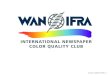 © 2014 WAN-IFRA 2014-16... Anand Srinivasan, Manfred Werfel Twenty Years Color Quality Club 1994–2014