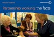 Partnership Working the facts new layout 22/3/07 15:29 ... · Inspection’s report entitled The state of social care in England 2005–06. The report states that councils and their