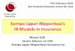 Sompo Japan Nipponkoa’s - Ningapi.ning.com/files/I56XjtvsDcM51jyFPPxi6BHelkjlAusopGqKoovo8B9wfr1... · 1 Sompo Japan Nipponkoa’s IB Models in Insurance 17th February 2016 2nd