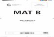 MAT B - algebra.hr · MAT B 032 11 Me 0 1 2 bod 02 0 1 2 bod 0 1 2 bod 0 12 2 bod II. Zadatci kratkoga odgovora U sljedećim zadatcima odgovorite kratkim odgovorom