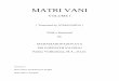 MATRI VANI MATRI VANI VOLUME I [ Translated by ATMANANDA ] With a foreword by MAHAMAHOPADHYAYA SRI GOPINATH