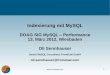 Indexierung mit MySQLƒ¤rz... 1 Indexierung mit MySQL DOAG SIG MySQL – Performance 13. März 2012, Wiesbaden Oli Sennhauser Senior MySQL Consultant, FromDual GmbH