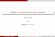 Statics, dynamics, and bungee ju Jump  ¢  Statics, dynamics, and bungee jumping Cormac Flynn