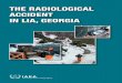The radiological accident in Lia, Georgia · A serious radiological accident occurred in Georgia on 2 December 2001, when three inhabitants of the village of Lia found two metal objects