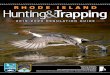 RHODE ISLAND RHODE ISLAND Hunting&Trapping Visit our website: State of Rhode Island & Providence Plantations