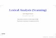 Lexical Analysis (Scanning) - cs.upc.edurferrericancho/teaching/CL/scanning.pdfLexical Analysis (Scanning) Jose Miguel Rivero´ rivero@lsi.upc.edu Barcelona School of Informatics (FIB)