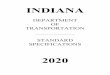 INDOT 2020 Standard Specifications - in.gov INDOT... · 0.764 6 2.359 7 cubic millimeter cubic meter cubic meter cubic meter cubic meter mm3 m3 m3 m3 m3 (*) Conversion from SI unit