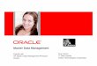 Master Data Management - sourcemediaconferences.com · Master Data Management Pascal Laik VP Master Data Management Products Oracle Eva Larson IT Data Quality Zebra Technologies Corporation