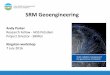 SRM Geoengineering fileProject Director - SRMGI Kingston workshop 7 July 2016 . Geoengineering the climate Recommendations 5 Royal Society should work with partners to explore stakeholder