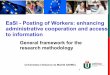 EaSI - Posting of Workers: enhancing administrative ... lucratori/Framework-Research-v1.pdf · EaSI - Posting of Workers: enhancing administrative cooperation and access to information